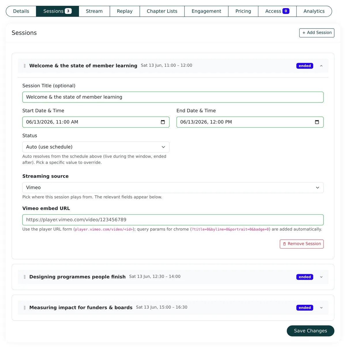 Event admin Sessions tab with one session expanded, showing date and time fields, a status selector and a streaming source selector