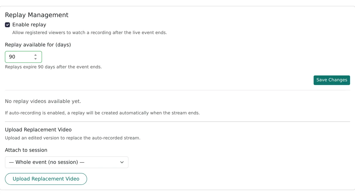 Replay management card with Enable replay ticked, a replay window of 90 days and an upload replacement video option