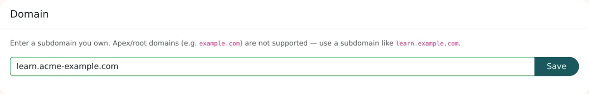 Custom Domain settings with a subdomain field filled with learn.acme-example.com and a Save button