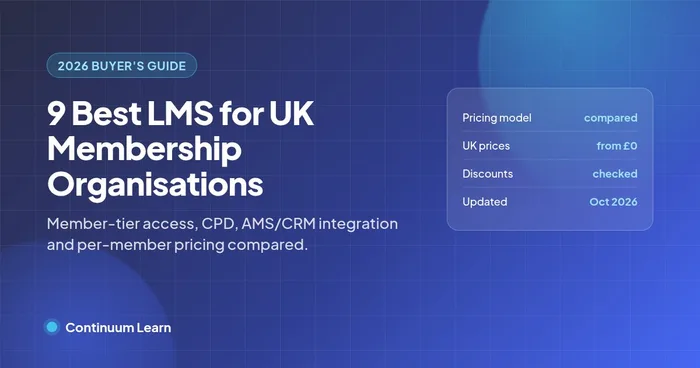 9 Best LMS for UK Membership Organisations & Trade Associations in 2026